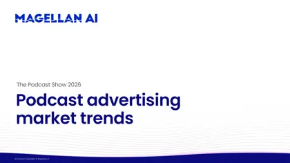 The Podcast Show 2026: Podcast Advertising Market Trends封面
