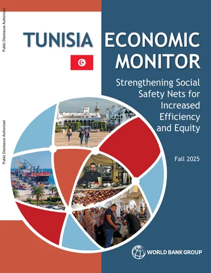 Tunisia Economic Monitor: Strengthening Social Safety Nets for Increased Efficiency and Equity封面