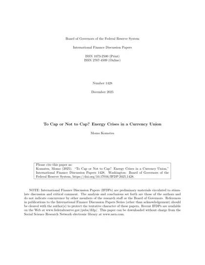 To Cap or Not to Cap? Energy Crises in a Currency Union封面