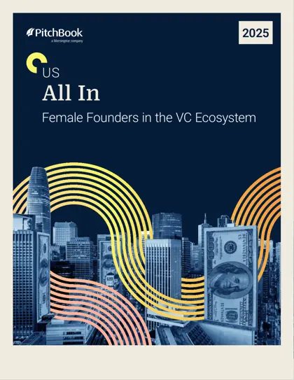 US All In: Female Founders in the VC Ecosystem 2025封面