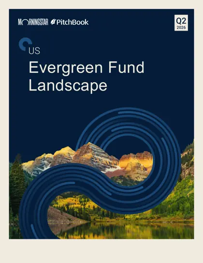Q2 2026 US EVERGREEN FUND LANDSCAPE封面