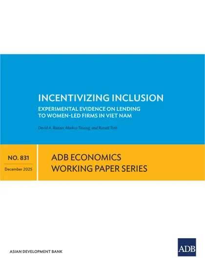 Incentivizing Inclusion: Experimental Evidence on Lending to Women-Led Firms in Viet Nam封面