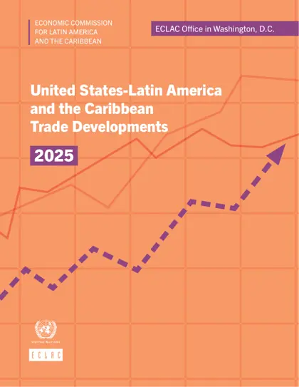 United States-Latin America and the Caribbean Trade Developments 2025封面