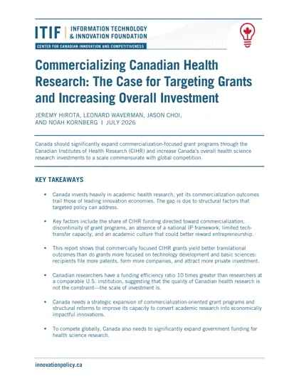 Commercializing Canadian Health Research: The Case for Targeting Grants and Increasing Overall Investment封面