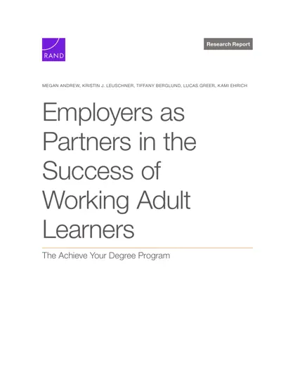 Employers as Partners in the Success of Working Adult Learners: The Achieve Your Degree Program封面