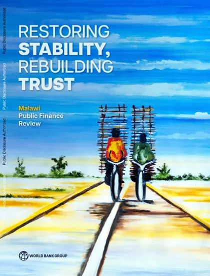 Malawi Public Finance Review: Restoring Stability, Rebuilding Trust封面