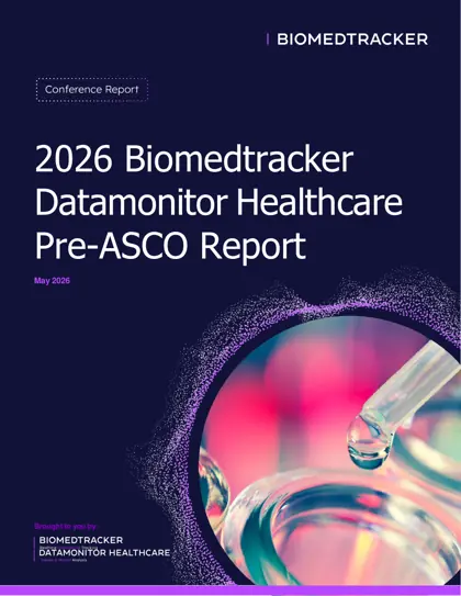 2026 Biomedtracker Datamonitor Healthcare Pre-ASCO Report封面