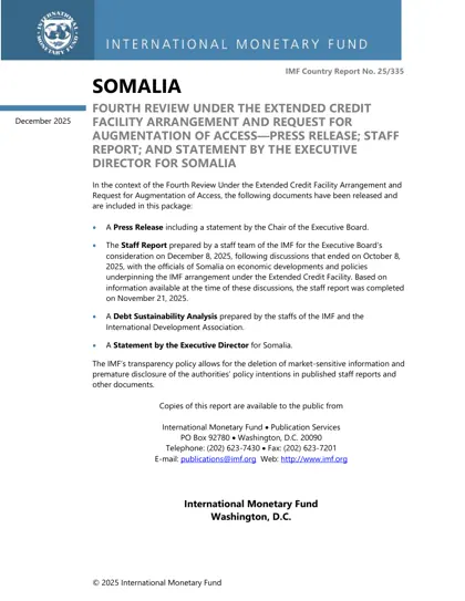 SOMALIA FOURTH REVIEW UNDER THE EXTENDED CREDIT FACILITY ARRANGEMENT AND REQUEST FOR AUGMENTATION OF ACCESS—PRESS RELEASE; STAFF REPORT; AND STATEMENT BY THE EXECUTIVE DIRECTOR FOR SOMALIA封面