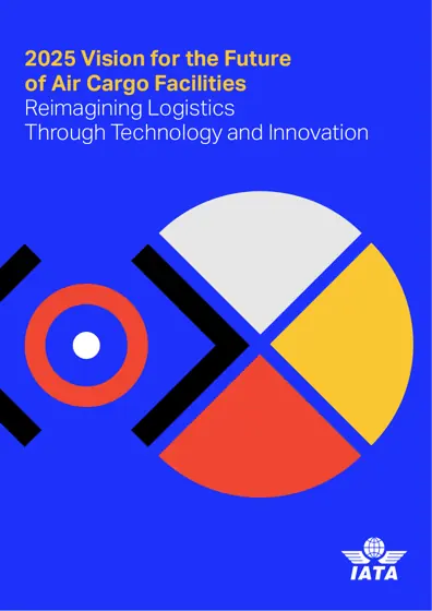 2025 Vision for the Future of Air Cargo Facilities: Reimagining Logistics Through Technology and Innovation封面