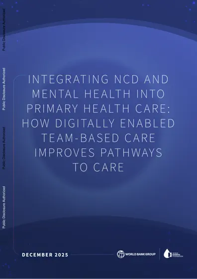 Integrating NCD and Mental Health into Primary Health Care: How Digitally Enabled Team-Based Care Improves Pathways to Care封面