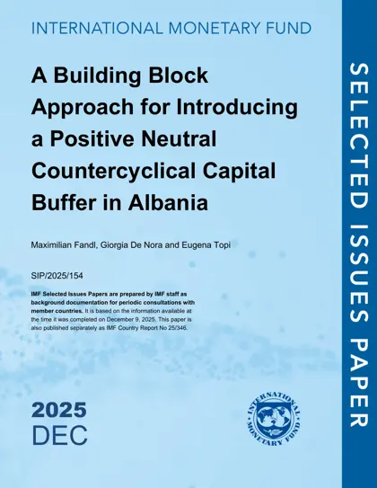 A Building Block Approach for Introducing a Positive Neutral Countercyclical Capital Buffer in Albania封面