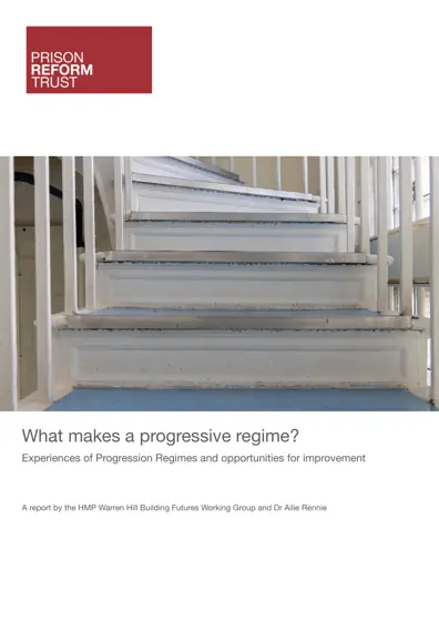 What makes a progressive regime? Experiences of Progression Regimes and opportunities for improvement封面