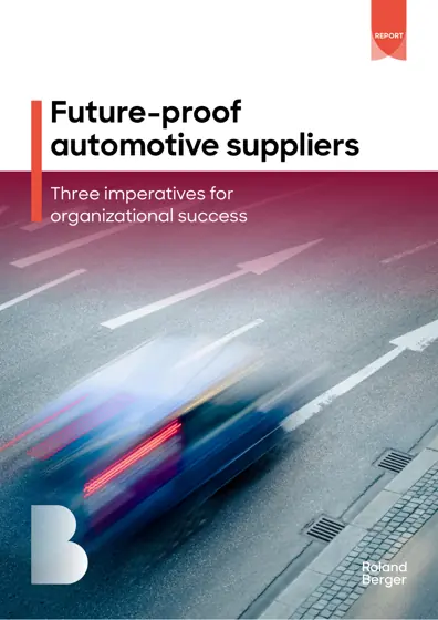 Future-proof automotive suppliers: Three imperatives for organizational success封面