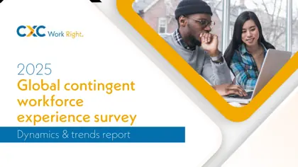 2025 Global contingent workforce experience survey Dynamics & trends report封面