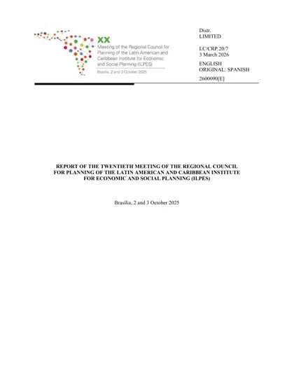Report of the Twentieth Meeting of the Regional Council for Planning of the Latin American and Caribbean Institute for Economic and Social Planning (ILPES)封面