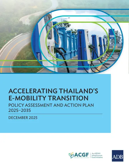 Accelerating Thailand's E-Mobility Transition: Policy Assessment and Action Plan 2025–2035封面