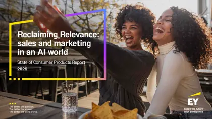 State of Consumer Products Report: Reclaiming Relevance: sales and marketing in an AI world 2026封面