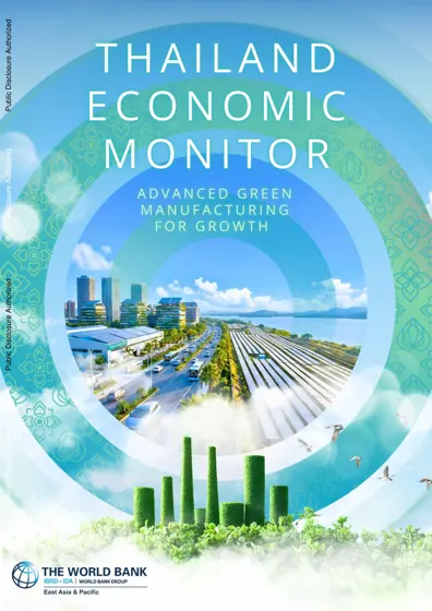 Thailand Economic Monitor: Advanced Green Manufacturing for Growth封面