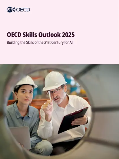 OECD Skills Outlook 2025: Building the Skills of the 21st Century for All封面