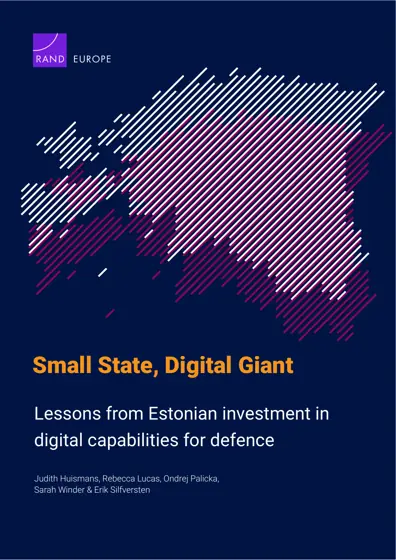 Small State, Digital Giant: Lessons from Estonian investment in digital capabilities for defence封面