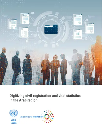 Digitizing civil registration and vital statistics in the Arab region封面