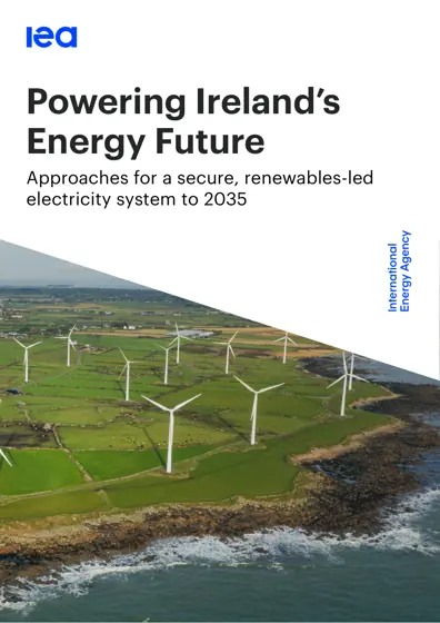 Powering Ireland’s Energy Future: Approaches for a secure, renewables-led electricity system to 2035封面