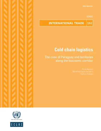 Cold chain logistics: the case of Paraguay and territories along the bioceanic corridor封面