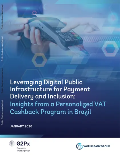 Leveraging Digital Public Infrastructure for Payment Delivery and Inclusion: Insights from a Personalized VAT Cashback Program in Brazil封面