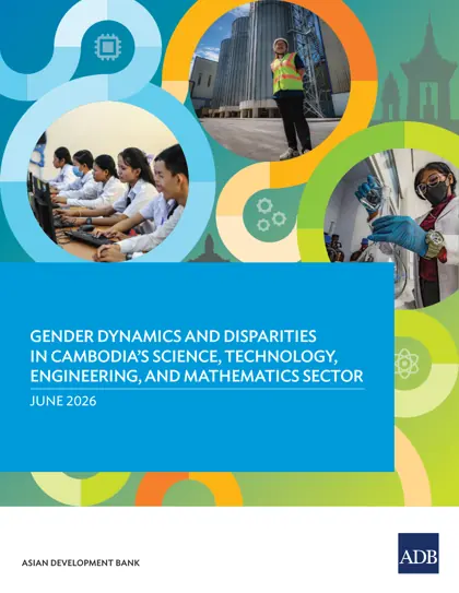 Gender Dynamics and Disparities in Cambodia’s Science, Technology, Engineering, and Mathematics Sector封面