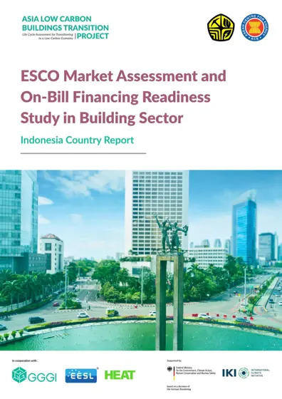Indonesia Country Report: ESCO Market Assessment and On-Bill Financing Readiness Study in Building Sector封面