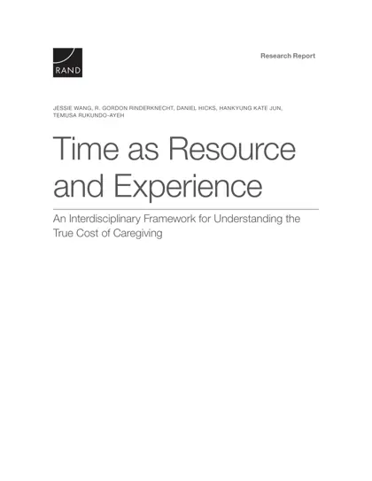 Time as Resource and Experience: An Interdisciplinary Framework for Understanding the True Cost of Caregiving封面