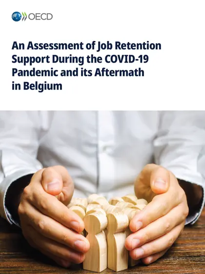 An Assessment of Job Retention Support During the COVID-19 Pandemic and its Aftermath in Belgium封面