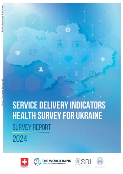 Service delivery indicators health survey for Ukraine 2024 Survey Report封面