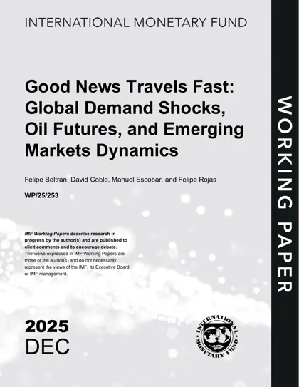 Good News Travels Fast: Global Demand Shocks, Oil Futures, and Emerging Markets Dynamics封面