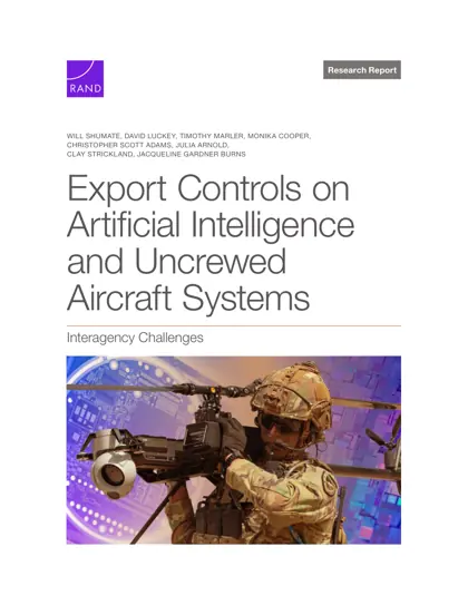 Export Controls on Artificial Intelligence and Uncrewed Aircraft Systems: Interagency Challenges封面