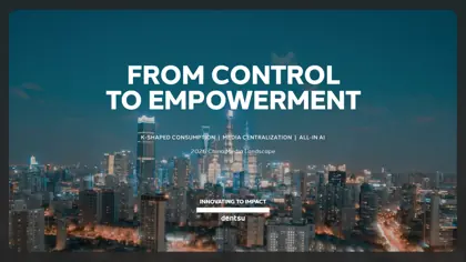 FROM CONTROL TO EMPOWERMENT 2026 China Media Landscape封面
