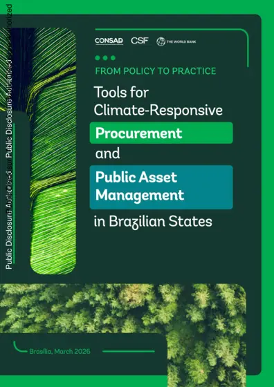 From Policy to Practice: Tools for Climate-Responsive Procurement and Public Asset Management in Brazilian States封面