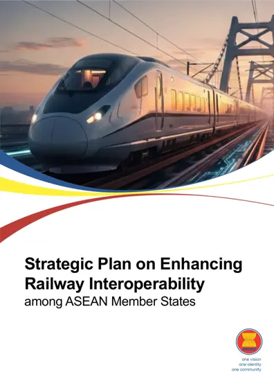Strategic Plan on Enhancing Railway Interoperability among ASEAN Member States封面