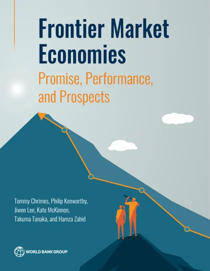 Frontier Market Economies: Promise, Performance, and Prospects封面