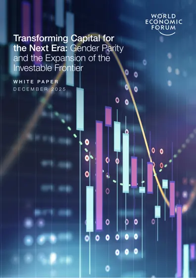 Transforming Capital for the Next Era: Gender Parity and the Expansion of the Investable Frontier封面