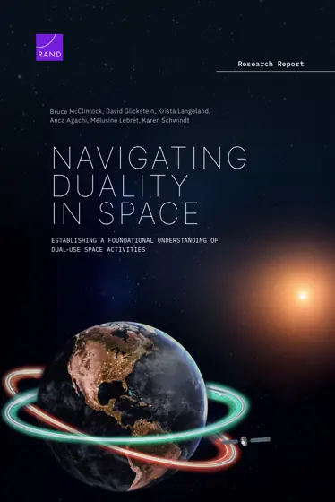Navigating Duality in Space: Establishing a Foundational Understanding of Dual-Use Space Activities封面