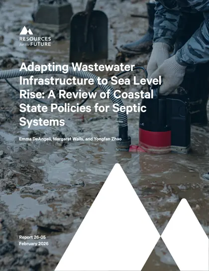Adapting Wastewater Infrastructure to Sea Level Rise: A Review of Coastal State Policies for Septic Systems封面