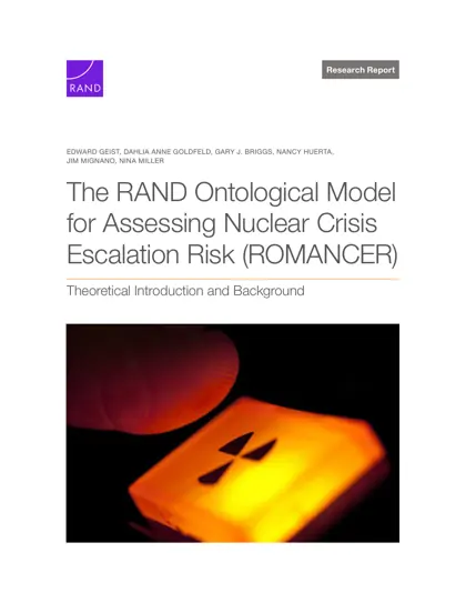 The RAND Ontological Model for Assessing Nuclear Crisis Escalation Risk (ROMANCER): Theoretical Introduction and Background封面