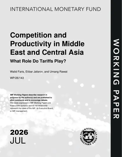 Competition and Productivity in Middle East and Central Asia: What Role Do Tariffs Play?封面