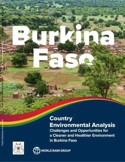 Country Environmental Analysis - Challenges and Opportunities for a Cleaner and Healthier Environment in Burkina Faso封面