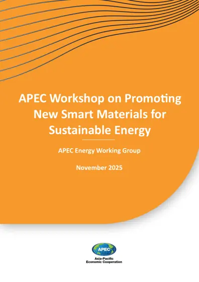 APEC Workshop on Promoting New Smart Materials for Sustainable Energy封面