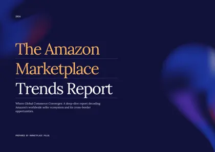 The Amazon Marketplace Trends Report 2026封面