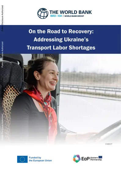 On the Road to Recovery: Addressing Ukraine’s Transport Labor Shortages封面