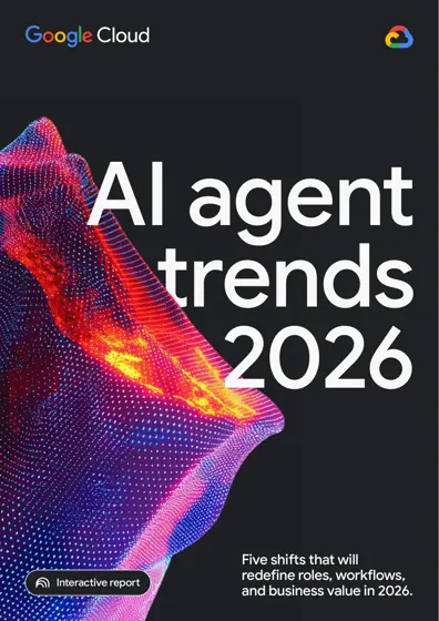 AI agent trends 2026: Five shifts that will redefine roles, workflows, and business value in 2026封面