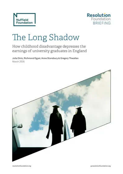 The Long Shadow: How childhood disadvantage depresses the earnings of university graduates in England封面